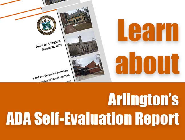 Click here to learn about Arlington's ADA Self-Evaluation Report