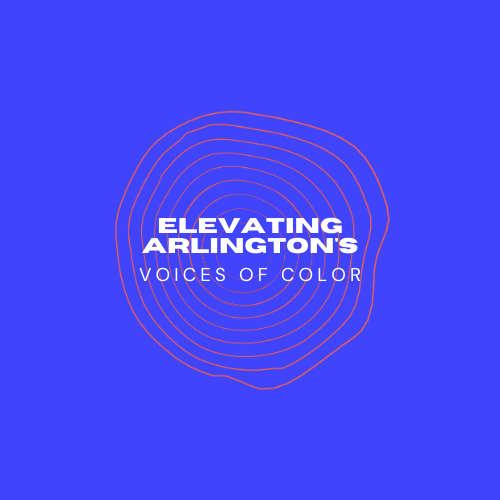 Elevating Arlington's Voices of Color