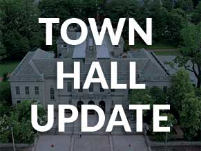 Town Hall Update